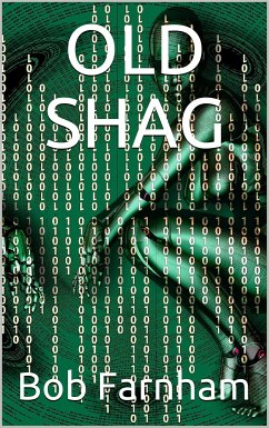 Old Shag (eBook, PDF) - Farnham, Bob