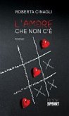 L'amore che non c'è (eBook, ePUB)