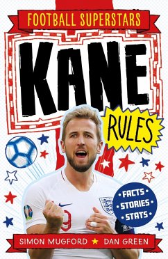 Football Superstars: Kane Rules - Mugford, Simon;Football Superstars