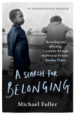 A Search for Belonging: A Memoir of Hope and Justice