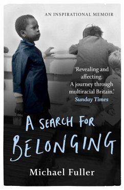 A Search for Belonging: A Memoir of Hope and Justice - Fuller, Michael