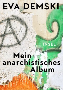 Mein anarchistisches Album - Demski, Eva
