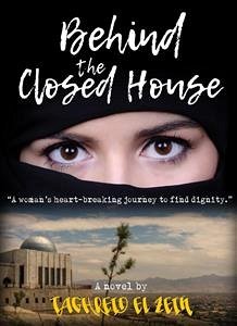 Behind The Closed House: A Coming Of Age Contemporary Novel (eBook, ePUB) - El Zein, Taghreid