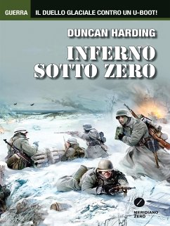 Inferno sotto zero (eBook, ePUB) - Harding, Duncan