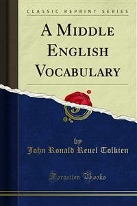 A Middle English Vocabulary (eBook, PDF) - Ronald Reuel Tolkien, John