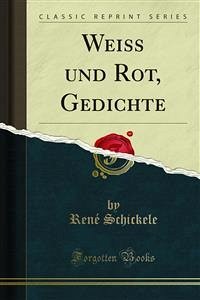 Weiss und Rot, Gedichte (eBook, PDF)