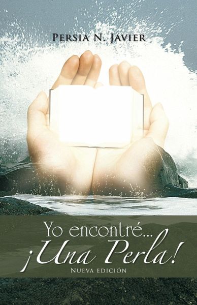 Yo Encontré... ¡Una Perla! (eBook, ePUB)