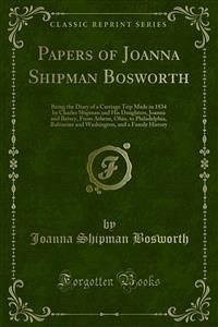 Papers of Joanna Shipman Bosworth (eBook, PDF) - Shipman Bosworth, Joanna
