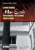 Mon ecole (eBook, ePUB)