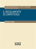 Il regolamento di competenza (eBook, ePUB)