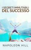 I segreti immutabili del successo (Tradotto) (eBook, ePUB)