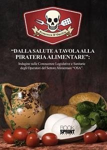 Dalla salute a tavola alla pireteria alimentare (eBook, ePUB) - D'Onofrio, Francesca