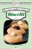 Le cento migliori ricette di biscotti (eBook, ePUB)