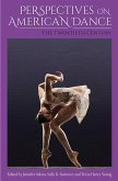 Perspectives on American Dance Perspectives on American Dance