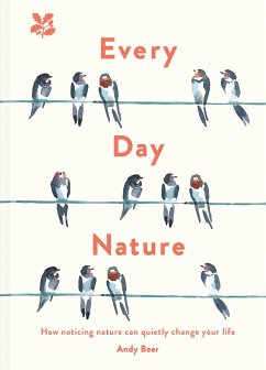 Every Day Nature - Beer, Andy; National Trust Books