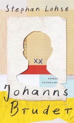 Johanns Bruder - Lohse, Stephan