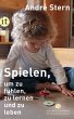 Spielen, um zu fühlen, zu lernen und... - Bild 1