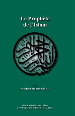 Le ProphÃ¨te de l'Islam (eBook, PDF) - Ali, Maulana Muhammad