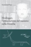 Heidegger, l'introduzione del nazismo nella filosofia (eBook, ePUB)