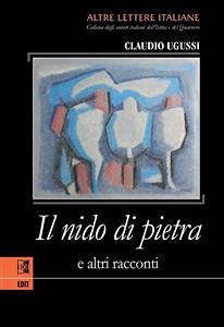 Il nido di pietra (eBook, ePUB) - Ugussi, Claudio