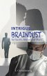 Intrigue... Braindust for Earth, Moon... - Bild 1