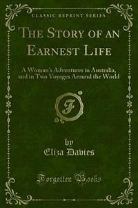 The Story of an Earnest Life (eBook, PDF) - Davies, Eliza