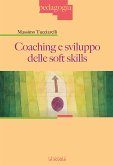 Coaching e sviluppo delle soft skills (eBook, ePUB)