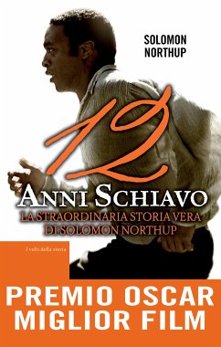 12 anni schiavo (eBook, ePUB) - Northup, Solomon