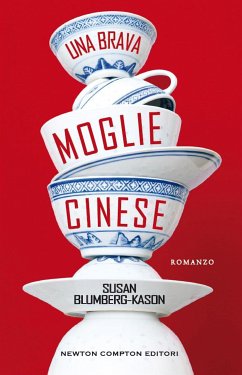 Una brava moglie cinese (eBook, ePUB) - Blumberg, Susan; Kason