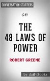 The 48 Laws of Power: by Robert Greene   Conversation Starters (eBook, ePUB)