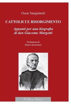 Cattolici e Risorgimento (eBook, ePUB) - Sanguinetti, Oscar