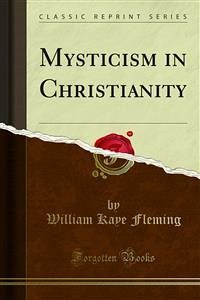 Mysticism in Christianity (eBook, PDF)