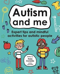 Autism and Me (Mindful Kids) - Ironside, Haia Ironside and Dr Leslie