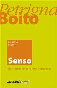 Senso (eBook, ePUB) - Boito, Camillo; Petrignani, Sandra