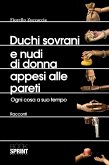 Duchi sovrani e nudi di donna appesi alle pareti (eBook, ePUB)