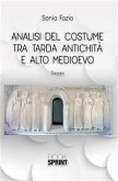 Analisi del costume tra Tarda Antichità e Alto Medioevo (eBook, PDF)