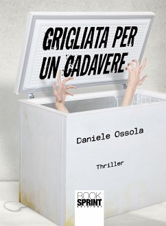 Grigliata per un cadavere (eBook, ePUB) - Ossola, Daniele