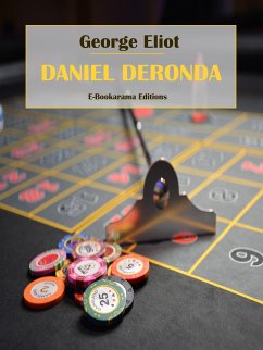 Daniel Deronda (eBook, ePUB) - Eliot, George