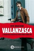 Vallanzasca (eBook, ePUB)