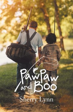 Pawpaw and Boo (eBook, ePUB) - Lynn, Sherry