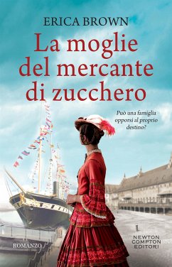 La moglie del mercante di zucchero (eBook, ePUB) - Brown, Erica