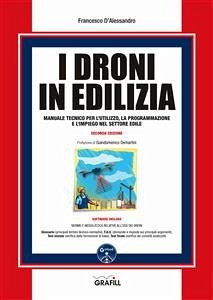 I Droni in edilizia (eBook, PDF) - D'Alessandro, Francesco