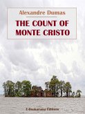 The Count of Monte Cristo (eBook, ePUB)