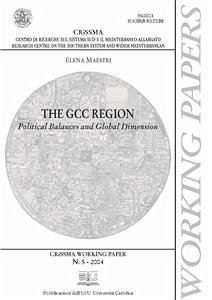The Gcc Region (eBook, PDF) - AA.VV.; Liano, Dante