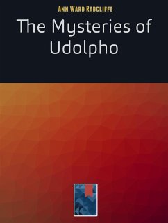 The Mysteries of Udolpho (eBook, ePUB) - Ward Radcliffe, Ann