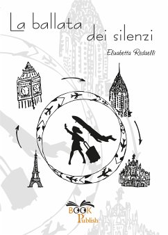 La ballata dei silenzi (eBook, ePUB) - Redaelli, Elisabetta