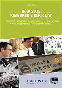 Irap 2013 Rimborso e click day (eBook, ePUB) - Rigato, Cristina