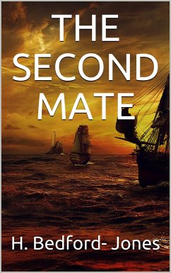 The Second Mate (eBook, PDF) - Bedford, H.; Jones