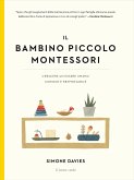 Il bambino piccolo Montessori (eBook, ePUB)