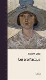 Lei era l'acqua (eBook, ePUB)